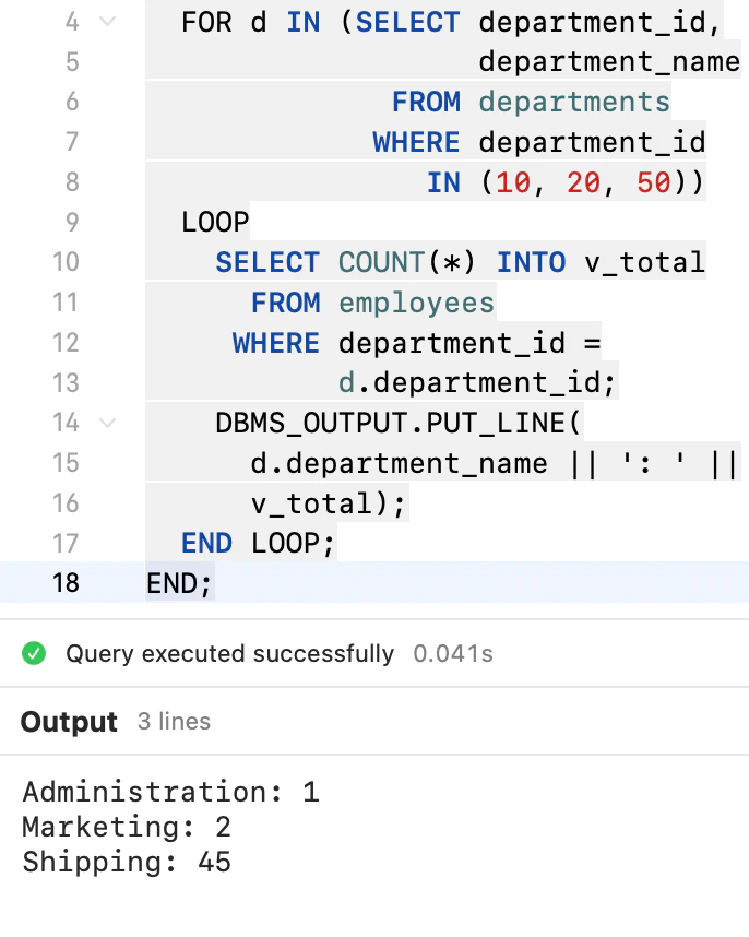 Một khối PL/SQL của Oracle trong editor, các dòng ghi qua DBMS_OUTPUT hiện bên dưới kết quả của khối.