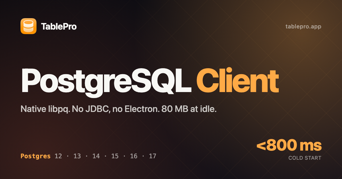 PostgreSQL GUI Client for Mac - Free & Native | TablePro